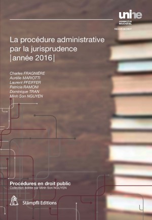 La procédure administrative par la jurisprudence 2016